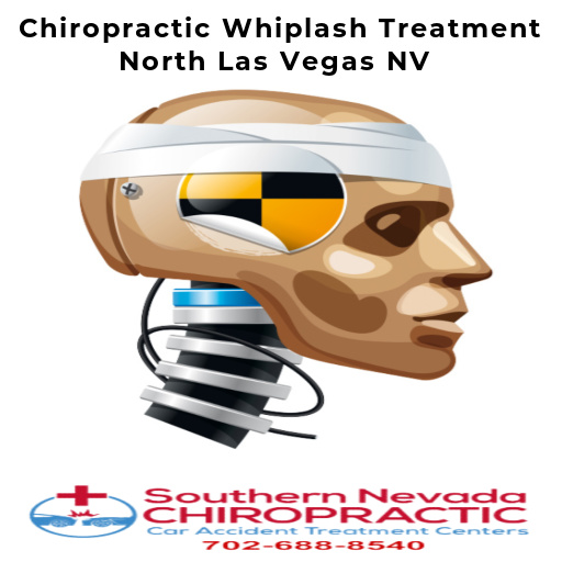 Why Seek a Chiropractor for Whiplash Treatment - Las Vegas Whiplash Chiropractor North Las Vegas
